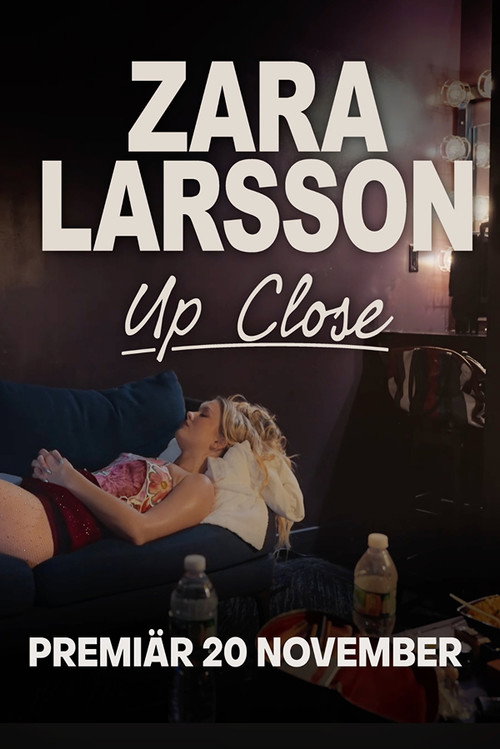 Zara Larsson - Up Close