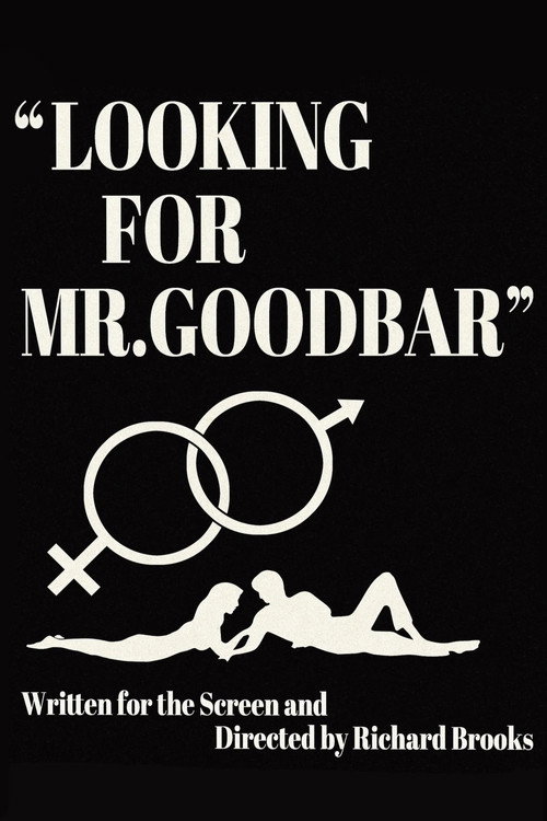 First Comes the Word: Richard Brooks and the Making of 'Looking for Mr. Goodbar'
