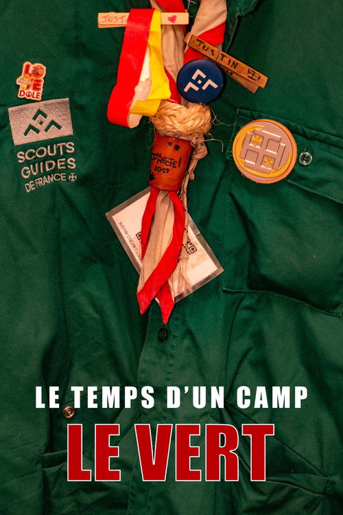 Le Temps d'un Camp : Le Vert