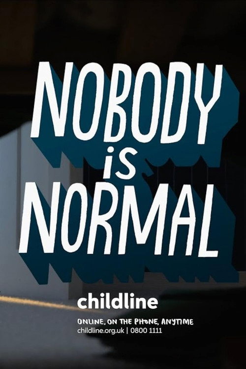 Childline: Nobody is Normal