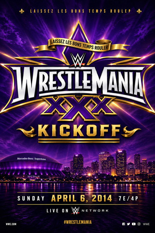 WWE WrestleMania XXX Kickoff