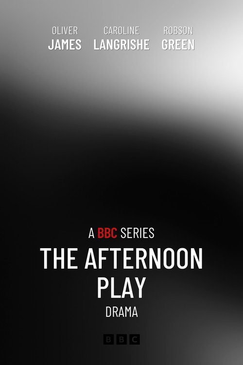 The Afternoon Play