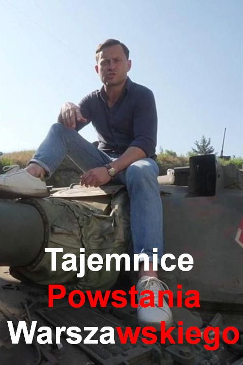 Tajemnice Powstania Warszawskiego