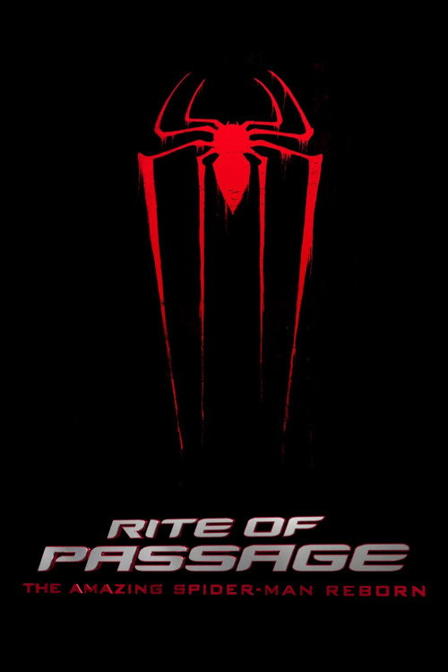Rite of Passage: The Amazing Spider-Man Reborn