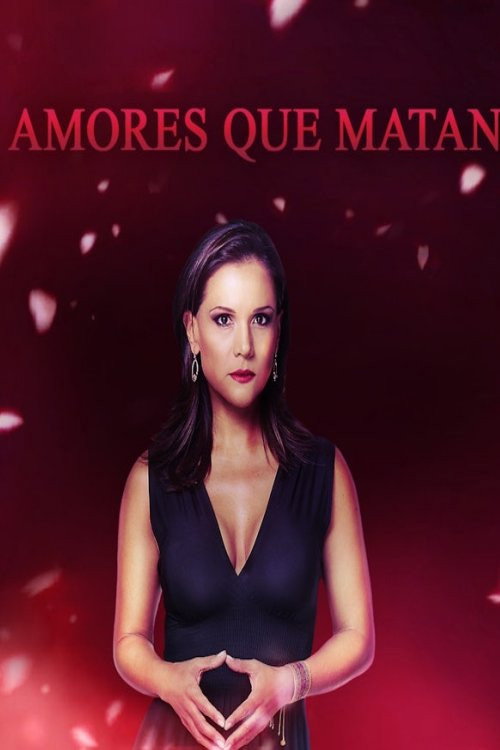 Amores que Matan