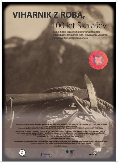 Viharnik z roba, 100 let Skalašev
