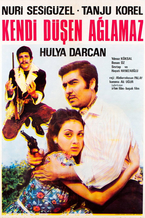 Kendi Düşen Ağlamaz