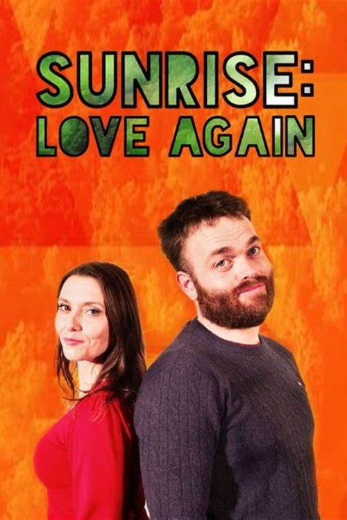 Sunrise: Love Again