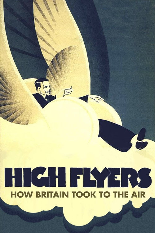 High Flyers: How Britain Took to the Air