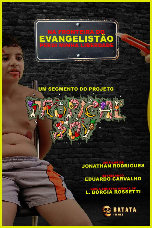 Na Fronteira do Evangelistão Perdi Minha Liberdade