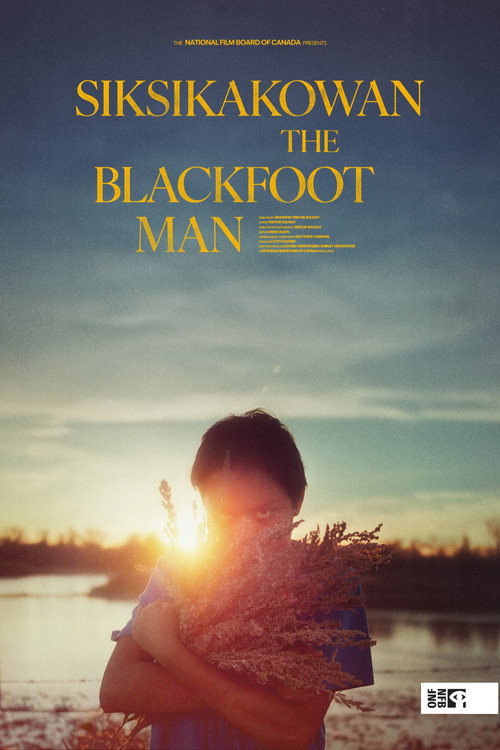 Siksikakowan: The Blackfoot Man