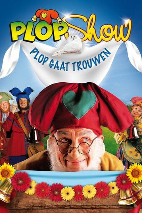 Plop Show: Plop Gaat Trouwen