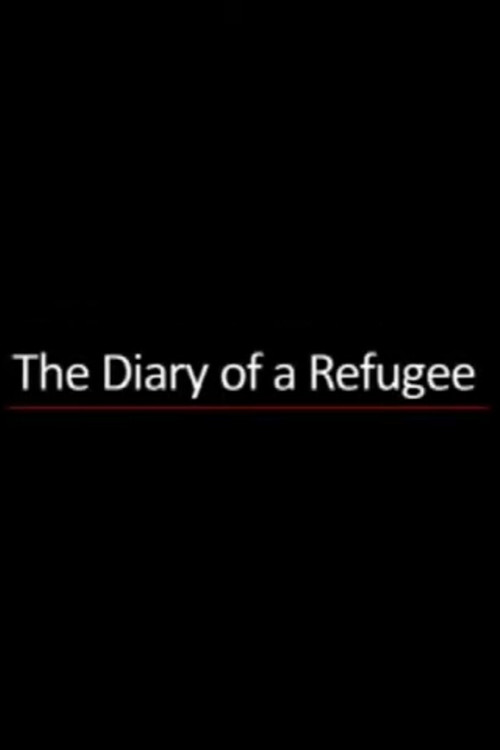 The Diary of a Refugee