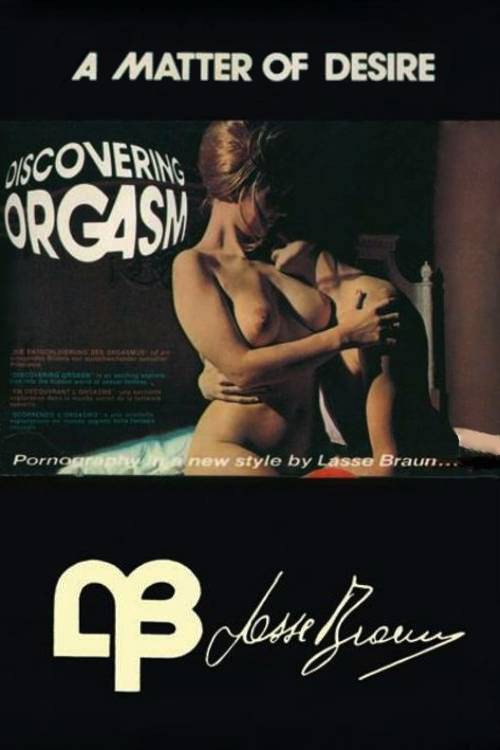 Discovering Orgasm: A Matter of Desire