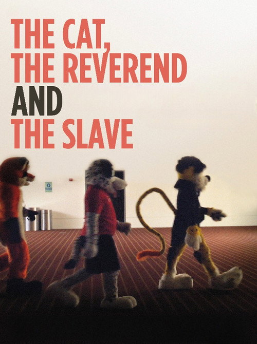 The Cat, The Reverend and The Slave