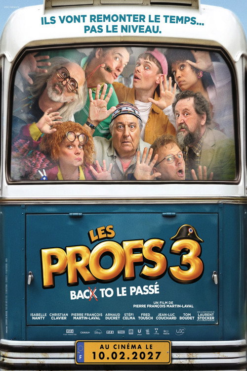Les Profs 3 - Back to le passé