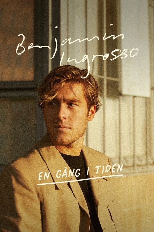 Benjamin Ingrosso: En gång i tiden