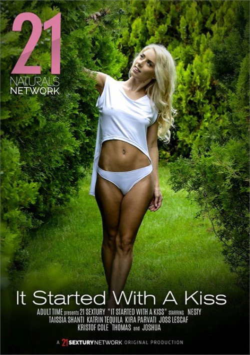 It Started with a Kiss