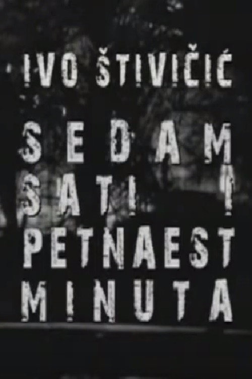 Sedam sati i petnaest minuta