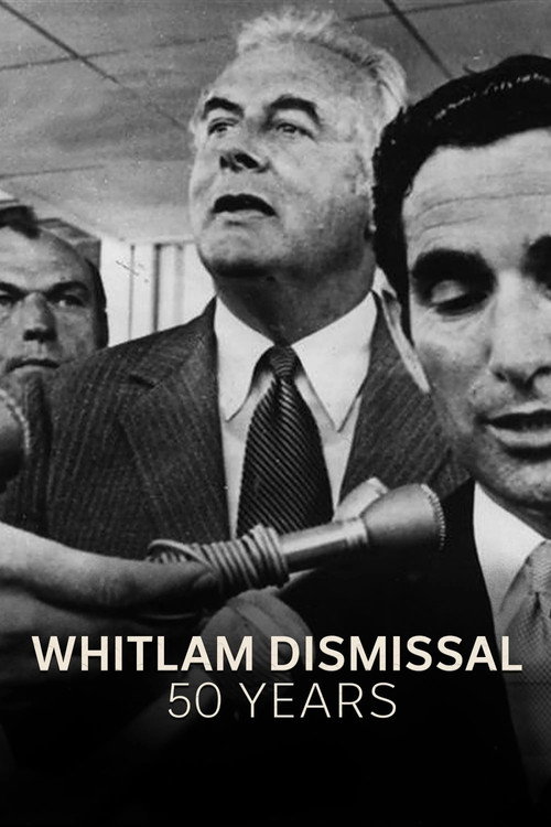 Whitlam Dismissal - 50 Years