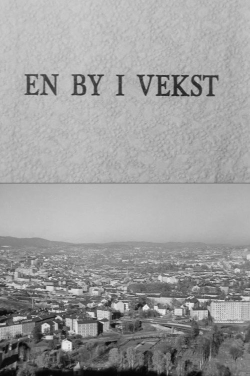 Oslofilm: En by i vekst