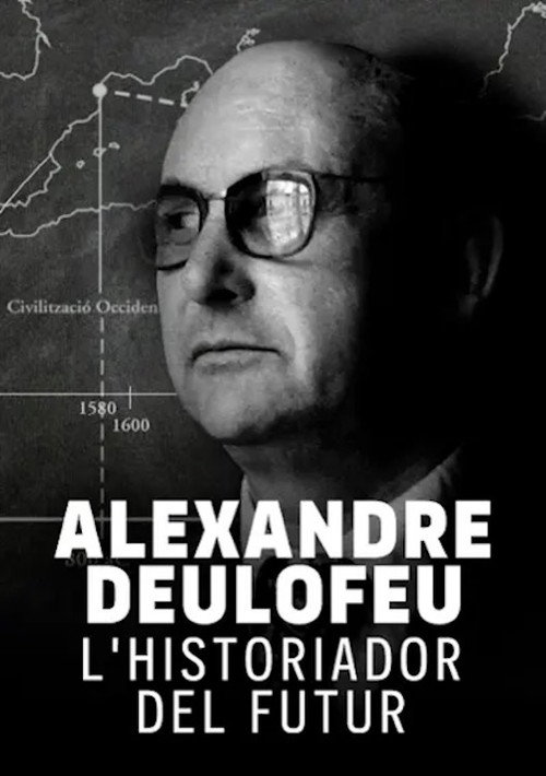 Alexandre Deulofeu: l'historiador del futur