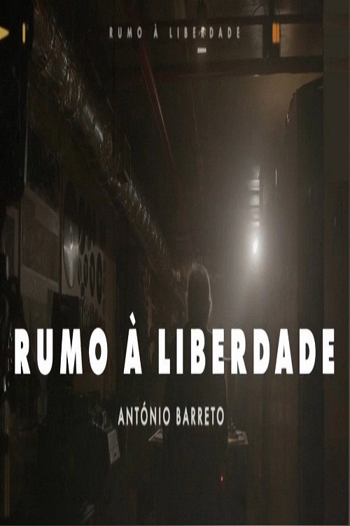Rumo à Liberdade