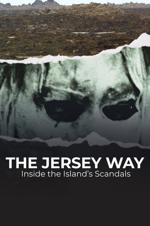 The Jersey Way: Inside the Island's Scandals