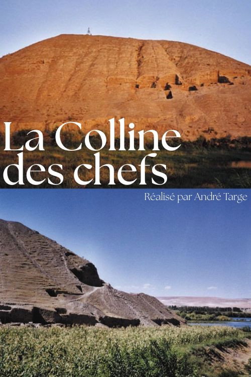 La Colline des chefs