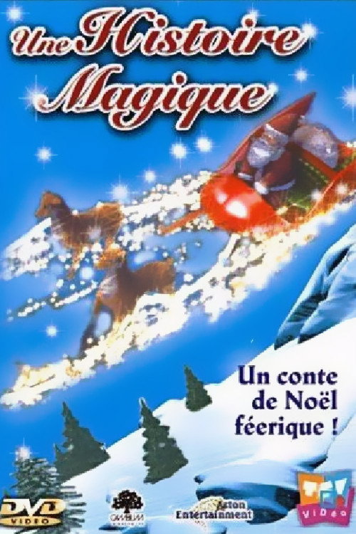 Une histoire magique