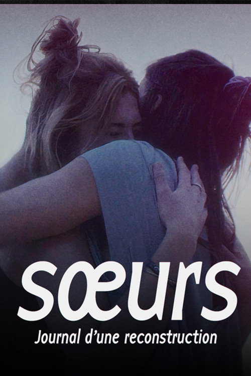 Sœurs, journal d'une reconstruction