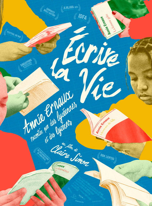 Écrire la vie - Annie Ernaux racontée par des lycéennes et des lycéens
