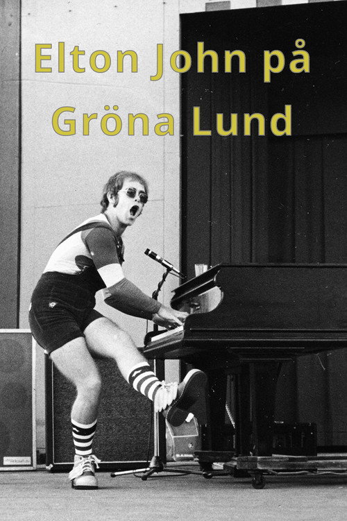 Elton John på Gröna Lund
