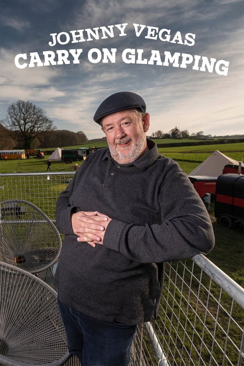 Johnny Vegas: Carry on Glamping