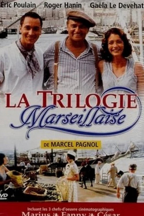 La Trilogie marseillaise