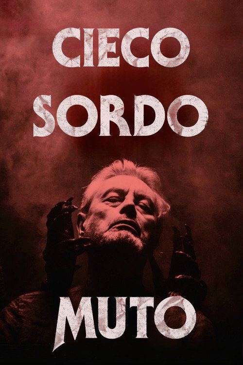 Cieco, Sordo, Muto
