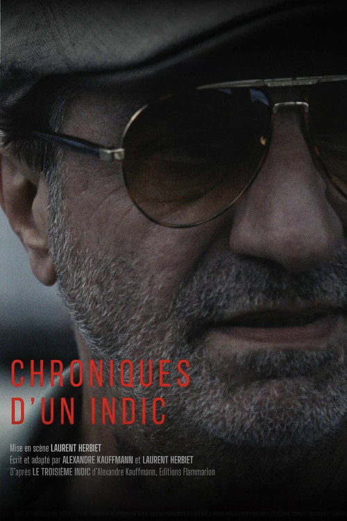 ‎Chroniques D'un Indic