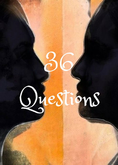 36 Questions