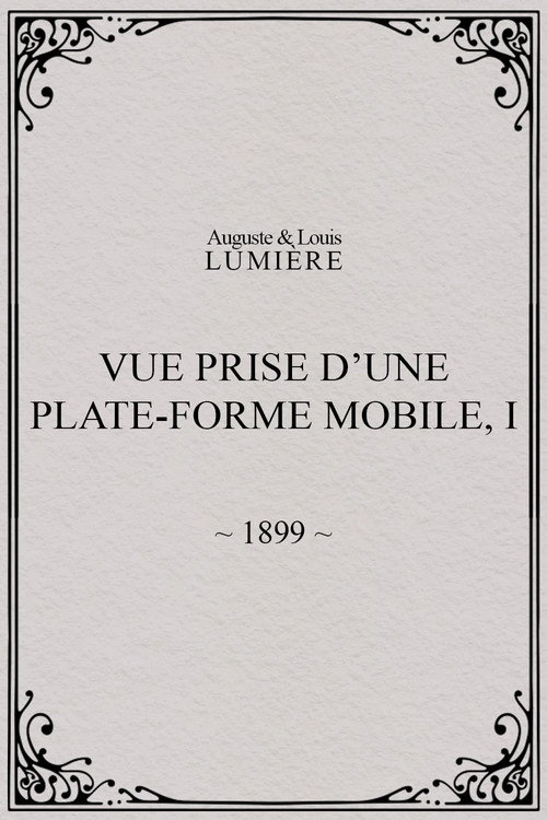 Vue prise d’une plate-forme mobile, I