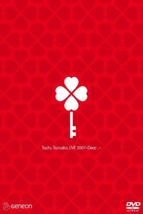 タイナカサチ LIVE 2007 ~Dear...~
