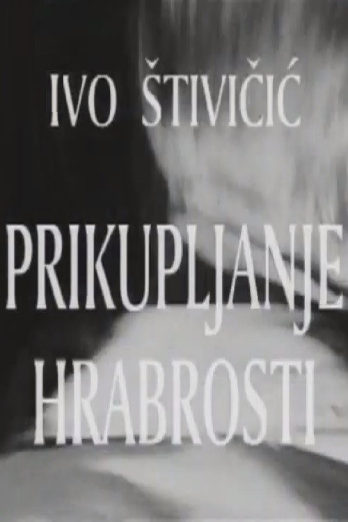 Prikupljanje hrabrosti