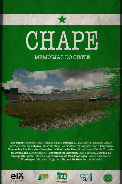 Chape - Memórias do Oeste
