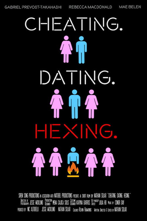 Cheating. Dating. Hexing.