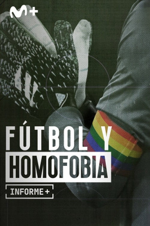 Informe Plus+. Fútbol y homofobia