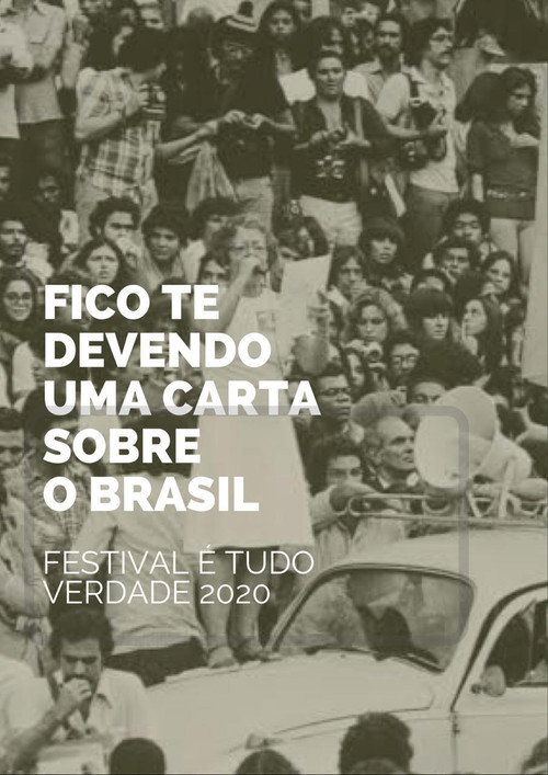 Fico Te Devendo uma Carta Sobre o Brasil