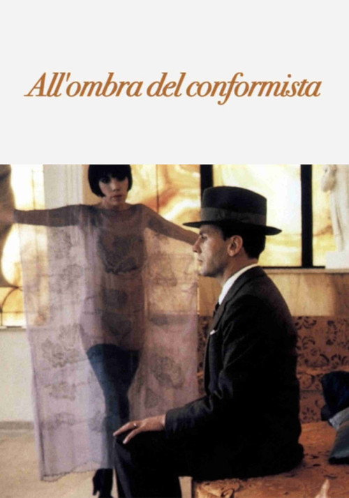In the Shade of the Conformist