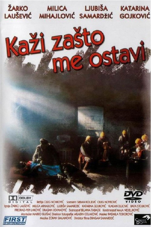 Kaži zašto me ostavi