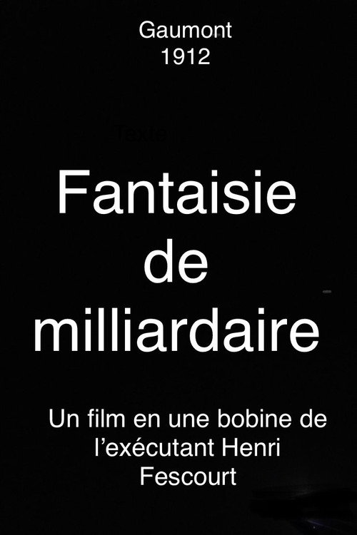 Fantaisie de milliardaires