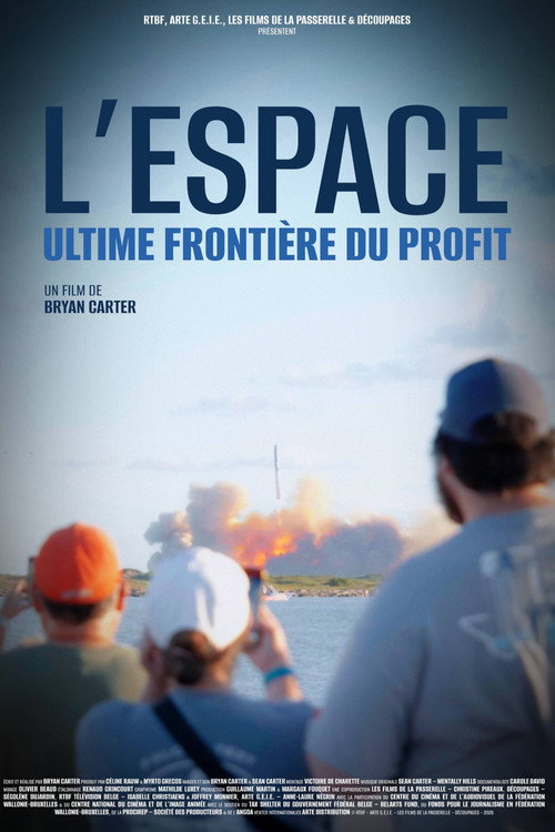 L'Espace : Ultime frontière du profit