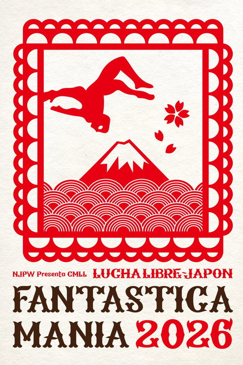 NJPW Presents CMLL Fantastica Mania 2026 - Day 6